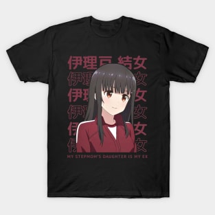 Yume Irido My Stepmoms Daughter Is My Ex T-Shirt